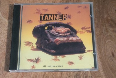 Tanner - Ill Gotten Gains Promo CD