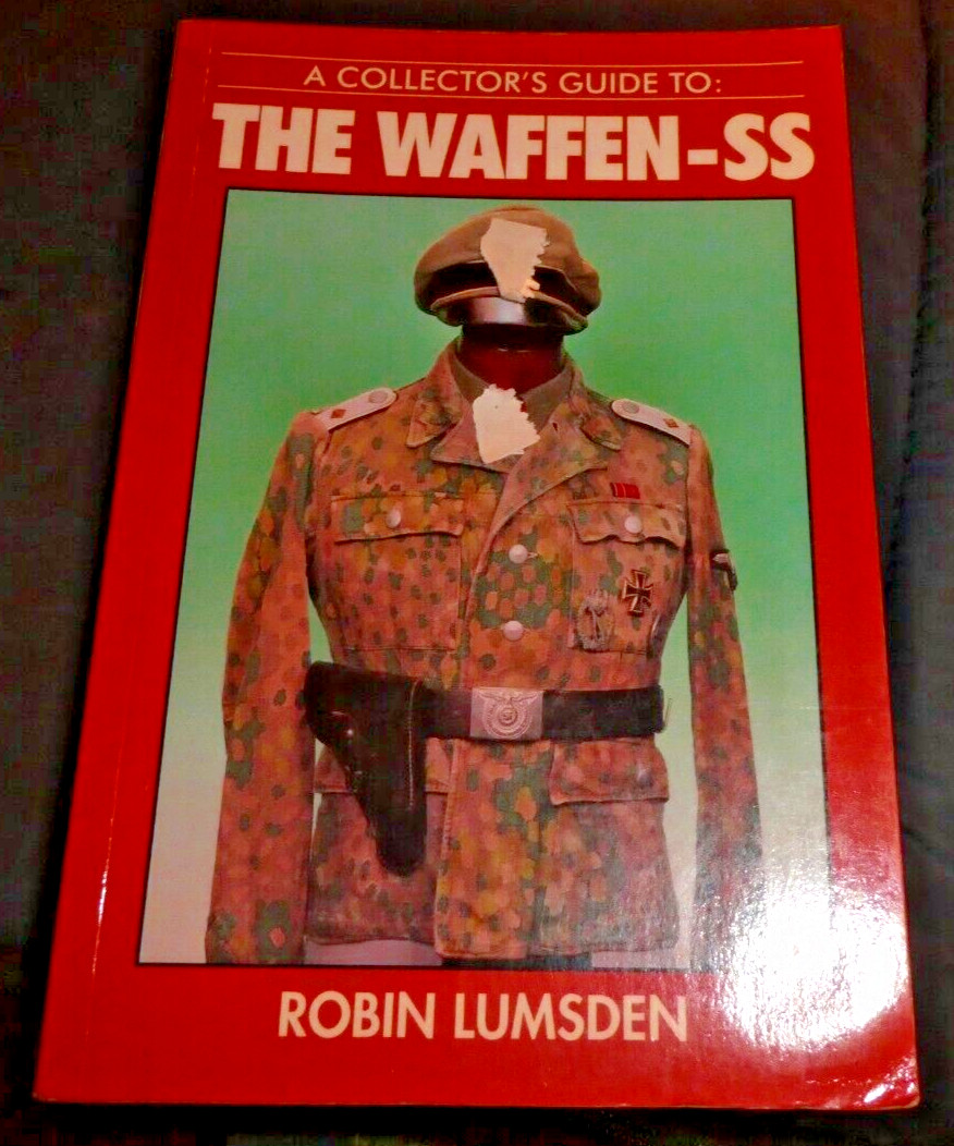 COLLECTOR'S GUIDE TO THE WAFFEN-SS By Robin Lumsden Paperback VGUC 1994