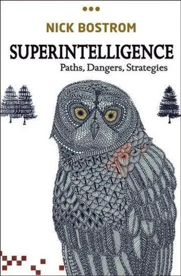 Superintelligence Paths, Dangers, Strategies Nick Bostrom Buch Gebunden Englisch