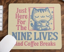Kitten Nine Lives Coffee Break Graphic Mouse Pad