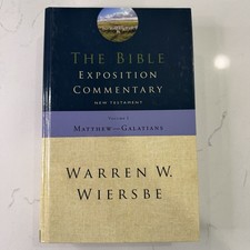 The Bible Exposition Commentary New Testament Vol. 1 Warren Wiersbe