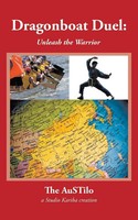 The Austilo | Dragonboat Duel | Taschenbuch | Englisch (2015) | AuthorHouse
