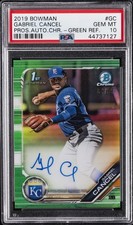 2019 BOWMAN PROSPECT AUTOS CHROME #GC GABRIEL CANCEL #/99 PSA 10 AUTO