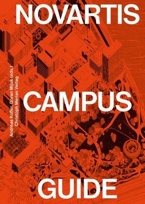 Novartis Campus Guide (english edition) Eva Le Roi