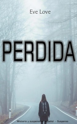 Eve Love | Perdida | Taschenbuch | Spanisch (2022) | BasL | EAN 9798223229070