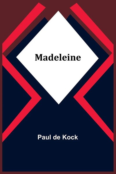 Madeleine Paul De Kock Taschenbuch FranzöSisch 2024 Alpha Edition-image