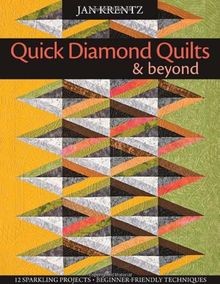 Quick Diamond Quilts  Beyond: 12 Sparkling Project... | Buch | Zustand sehr gut