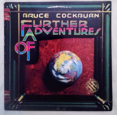 Bruce Cockburn Further Adventures Of Record LP 1978 Folk Rock Vg+