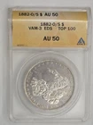 1882-O U.S. Morgan Silver Dollar VAM-3 Top 100 ANACS AU 50 - $1 US Coin