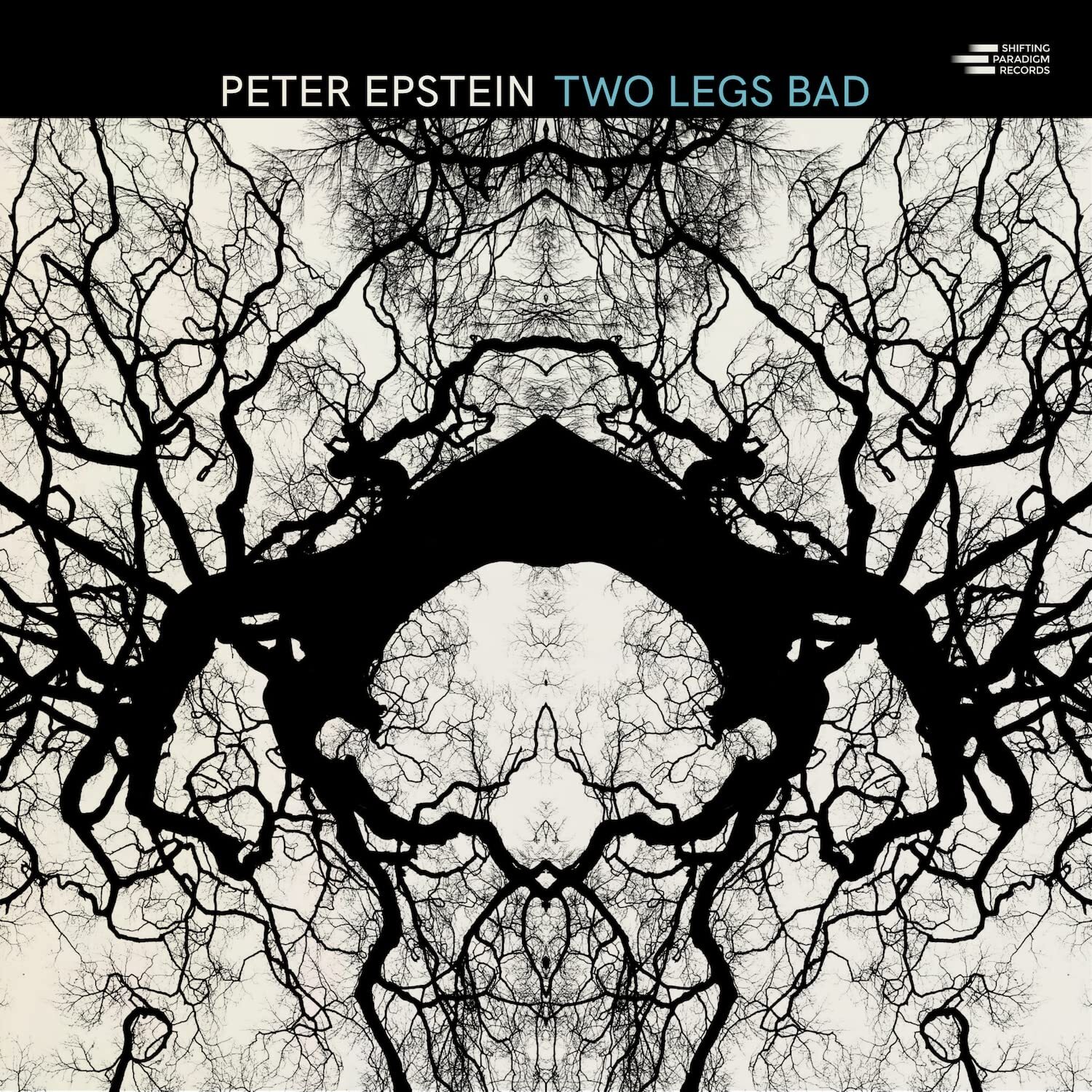 Peter Epstein Two Legs Bad (CD)