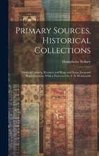 Humphries Sydney Primary Sources, Historical Collections (Hardback) (UK IMPORT)