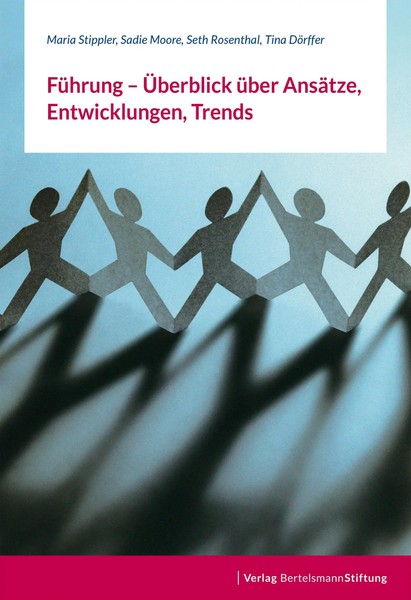 FüHrung - ÜBerblick üBer AnsäTze, Entwicklungen, Trends | Maria Stippler (U. A.)-image