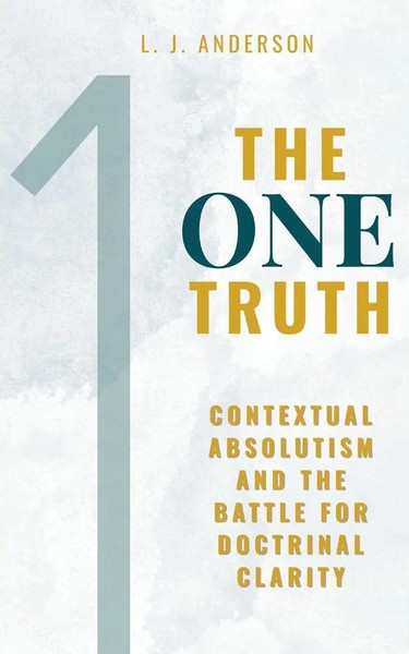 L. J. Anderson | The One Truth | Taschenbuch | Englisch (2025) | Lamad Press-image