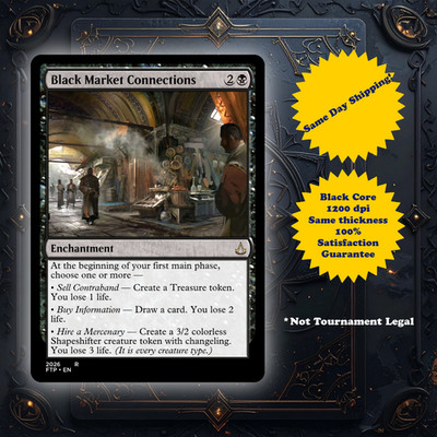 Black Market Connections - High Quality Custom Art Playtest card for MTG - EDH