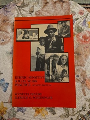 Ethnic-Sensitive Social Work Practice, Devore, Wynetta & Schlesinger, Elfriede G