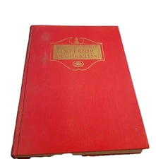 The Complete Book of Interior Decorating Mary Derieux & Isabelle Stevenson 1948