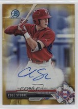 2017 Bowman Chrome Prospect Gold Refractor 31/50 Cole Stobbe #CPA-CS Auto 14jr