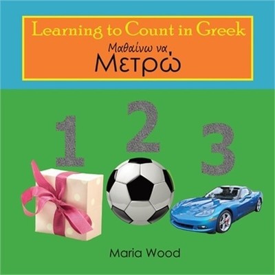 Learning to Count in Greek (Paperback or Softback)