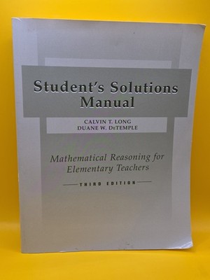 Student's Solutions Manual Mathematical Reasoning For Elementary Teachers 