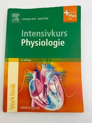 Elsevier Intensivkurs Physiologie 6 Auflage Hick Vorklinik 