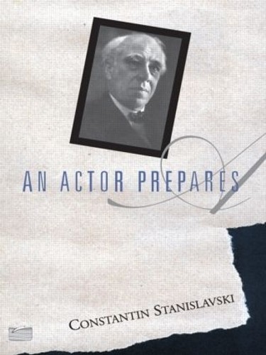Constantin Stanislavski An Actor Prepares (Tascabile)