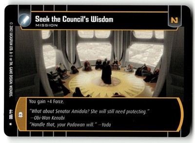 2002 WofC Star Wars: Attack of the Clones TCG Card #44 Seek The Council's Wisdom