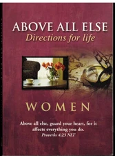 Above All Else Directions for Life Women - unknown author - Good - See condi...