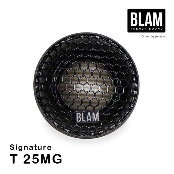 BLAM BLAM T 25MG (Signature Series Speakers)pure magnesium dome