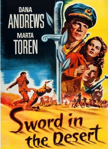 SWORD IN THE DESERT 1949 RARE ACTION DRAMA ON DVD ! DANA ANDREWS