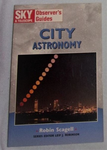 CITY ASTRONOMY BY ROBIN SCAGELL.  1994. NEW. - Picture 1 of 2