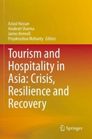 Azizul Hassan (U. A.) | Tourism And Hospitality In Asia: Crisis, Resilience...