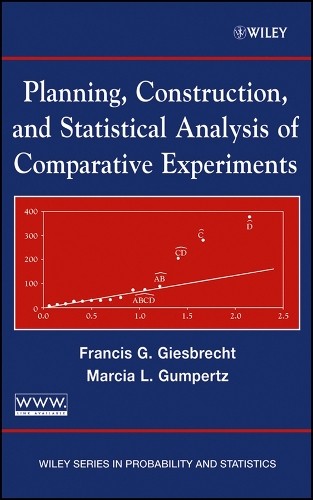Planning, Construction, and Statistical Analysis of Comparati... - 9780471213956