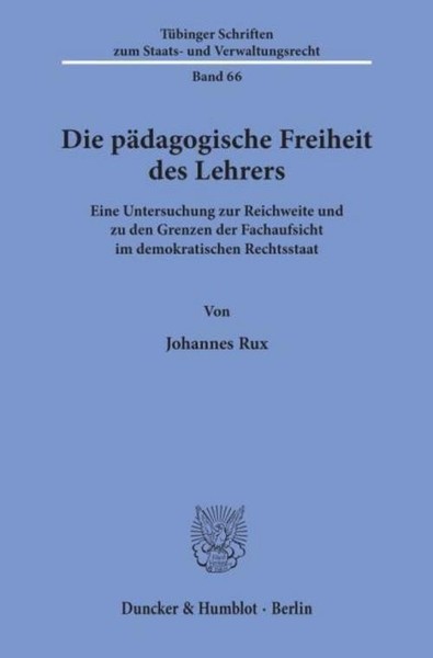 Die PäDagogische Freiheit Des Lehrers. Johannes Rux-image