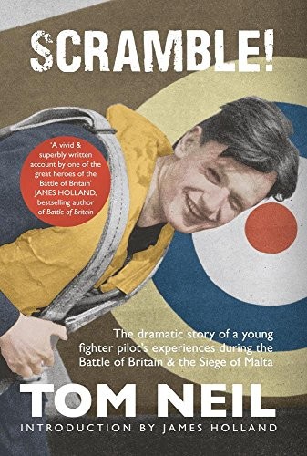 Scramble: The Dramatic Story of a Young Fighter Pilot's Experien