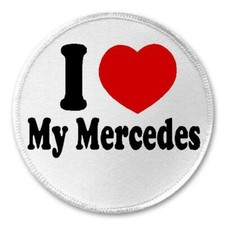 I Love My Mercedes - 3" Sew/Iron On Patch Luxury Car Automobile Lover AMG Fan