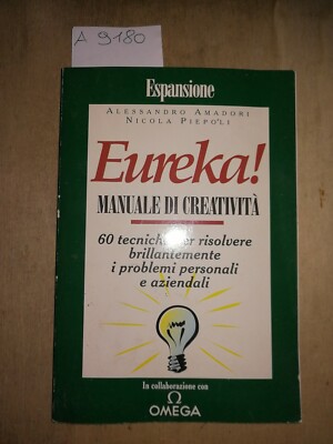 Eureka! manuale di creatività Amadori Piepoli