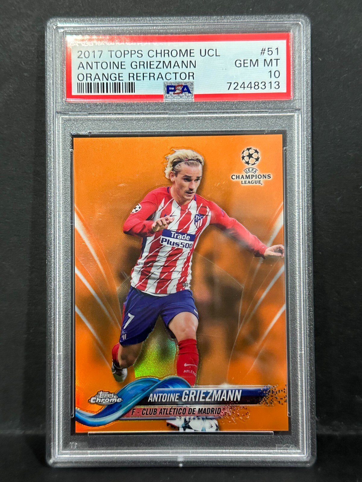 2017 Topps Chrome UEFA Champion League Antonie Griezmann Orange Ref. /25 PSA 10