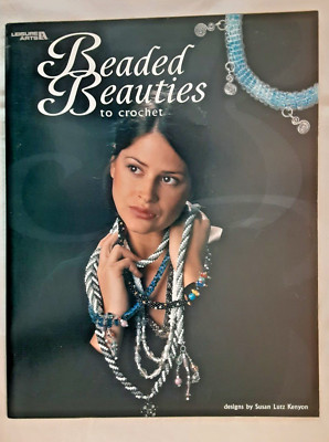 Leisure Arts BEADED BEAUTIES TO CROCHET Bead Jewelry Sewing Craft Project Book