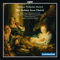 Weihnachtsoratorium Die Geburt Jesu Christi | Hertel Johann Wilhelm | Audio-Cd