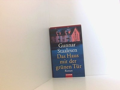 Das Haus mit der grünen Tür Roman Staalesen, Gunnar und Kerstin Hartmann: