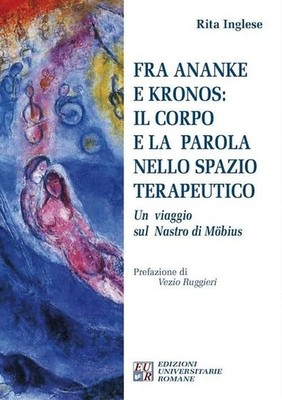 Buch - Englische Rita - Zwischen Ananke und Kronos: Der Körper und das Wort im Weltraum Te