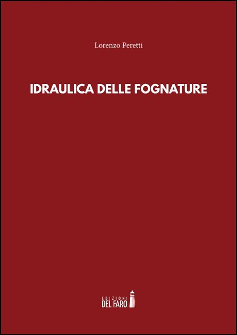 Idraulica delle fognature - Peretti Lorenzo