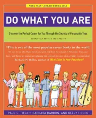 Do What You Are: Discover the Perfect Career for You Through the Secrets  - GOOD