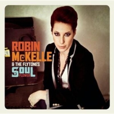 ROBIN MCKELLE - SOUL FLOWER  CD+++++++++++12 TRACKS+++++++++ NEU 