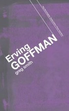 Erving Goffman, Paperback by Smith, Greg, Brand New, Free shipping in the US