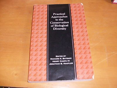Practical Approaches to the Conservation of Biological Diversity (1999,Pb)