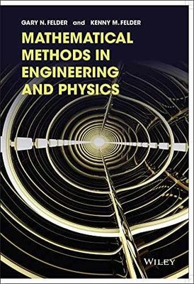 Mathematical Methods in - Paperback, by Felder Gary N.; - Acceptable n