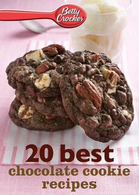 Betty Ed. D. Crocker | Betty Crocker 20 Best Chocolate Cookie Recipes | Buch