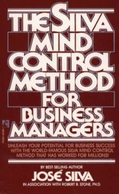 Silva Mind Control for Business Managers - Paperback By Jos Silva - ACCEPTABLE