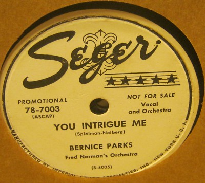 You Intrigue Me BERNICE PARKS 78 Phonograph Record!! PROMO COPY!!